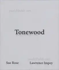 Lawrence Impey & Sue Rose - Tonewood