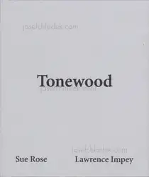 Lawrence Impey & Sue Rose - Tonewood