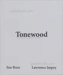 Lawrence Impey & Sue Rose - Tonewood