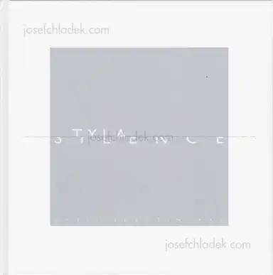 Gytis Skudzinskas - Tyla / Silence Gytis Skudzinskas - Tyla / Silence