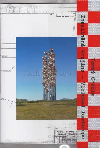 Cover of Tomáš Chadim - Znásilněná krajina / Violated landscape
