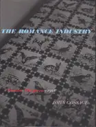 John Gossage - The Romance industry