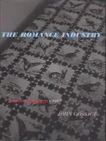 John Gossage - The Romance industry