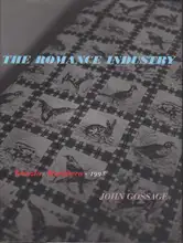 John Gossage - The Romance industry