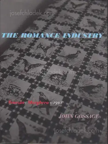 Cover of John Gossage - The Romance industry