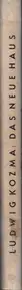 Book spine: Ludwig Kozma - Das Neue Haus