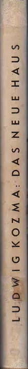 Book spine: Ludwig Kozma - Das Neue Haus