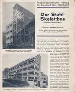 Konrad Werner Schulze - Der Stahlskelettbau - Geschäfts- und Hochhäuser