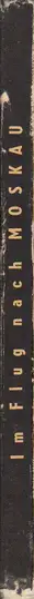 Book spine: Erich Einhorn - Im Flug nach Moskau