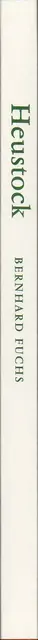 Book spine: Bernhard Fuchs - Heustock