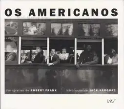 Robert Frank - Os Americanos (first Brazilian edition)