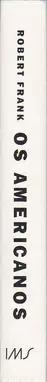 Book spine: Robert Frank - Os Americanos (first Brazilian edition)