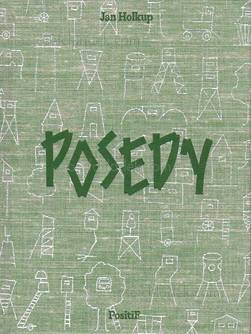 Jan Holkup Posedy / Hunting Stands