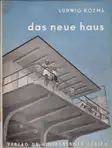 Ludwig Kozma - Das Neue Haus