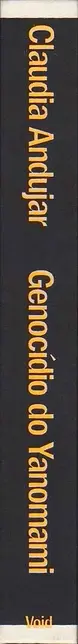 Book spine: Claudia Andujar - Genocídio do Yanomami