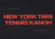Tenmei Kanoh - New York 1969