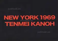 Tenmei Kanoh - New York 1969