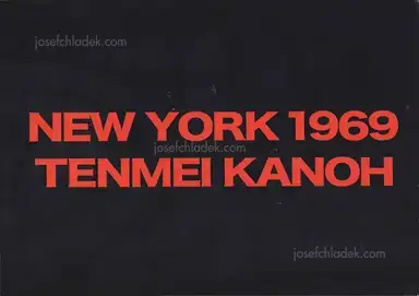 Tenmei Kanoh - New York 1969 Tenmei Kanoh - New York 1969
