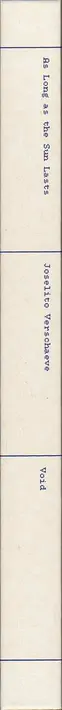 Book spine: Joselito Verschaeve - As Long as the Sun Lasts