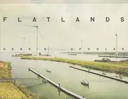 Henrik Spohler - Flatlands