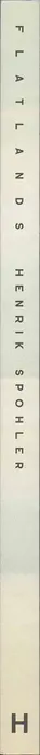 Book spine: Henrik Spohler - Flatlands