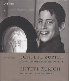 Livio Piatti Schtetl Z&uuml;rich - Von orthodoxen j&uuml;dischen Na...