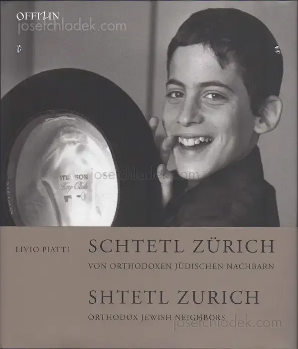 Cover of Livio Piatti - Schtetl Zürich - Von orthodoxen jüdischen Nachbarn - Orthodox Jewish Neighbors