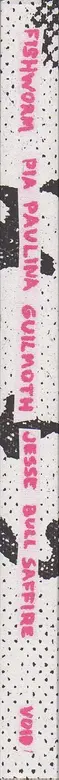Book spine: Pia Paulina Guilmoth & Jesse Bull Saffire - Fishworm
