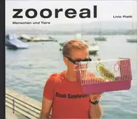 Livio Piatti - zooreal - Menschen und Tiere