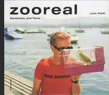 Livio Piatti - zooreal - Menschen und Tiere