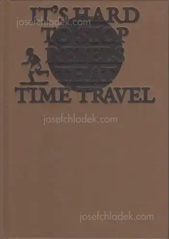 Cover of Raymond Thompson Jr - It’s hard to stop rebels that time travel