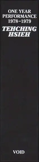 Tehching Hsieh - One Year Performance 1978–1979