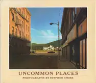 Stephen Shore - Uncommon Places