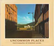Stephen Shore - Uncommon Places