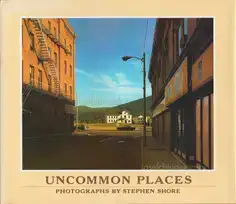 Stephen Shore - Uncommon Places