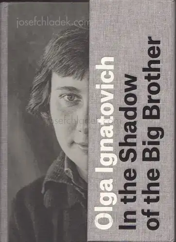 Cover of Olga Ignatovich - In the Shadow of the Big Brother