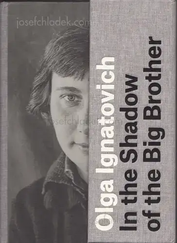 Cover of Olga Ignatovich - In the Shadow of the Big Brother