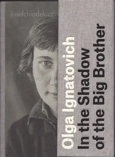 Cover of Olga Ignatovich - In the Shadow of the Big Brother