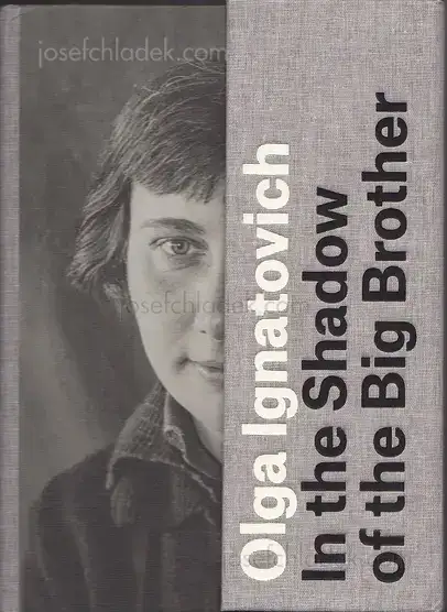 Cover of Olga Ignatovich - In the Shadow of the Big Brother