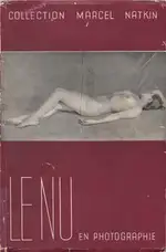 Marcel Natkin (ed.) - Le nu en photographie