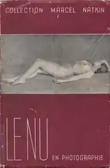 Marcel Natkin (ed.) - Le nu en photographie