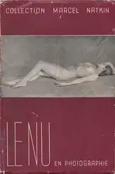 Marcel Natkin (ed.) - Le nu en photographie