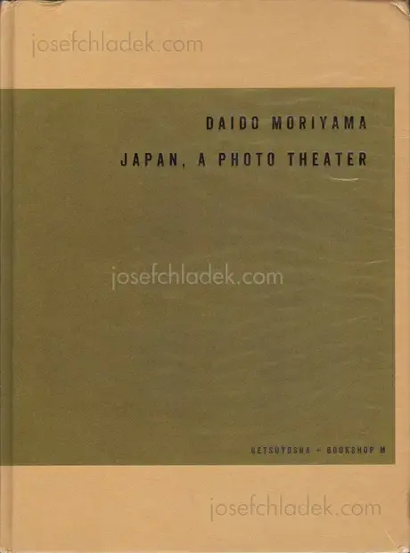 Cover of Daido Moriyama - Japan, A Photo Theater (English Version - 2018 Reprint)