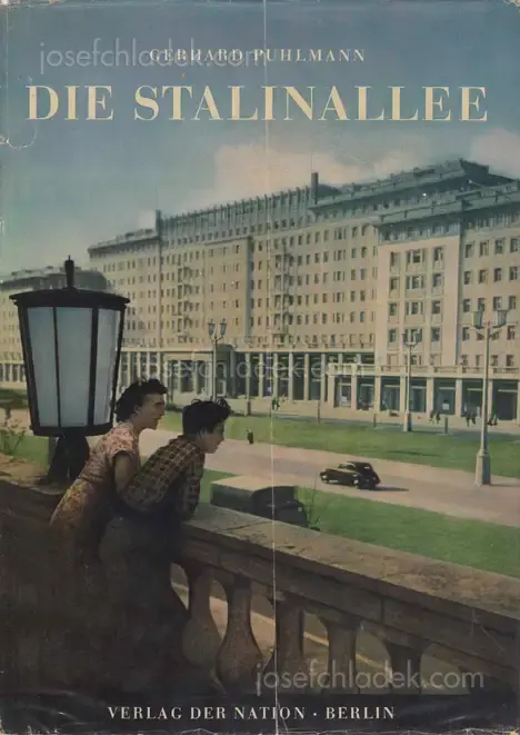Cover of Gerhard Puhlmann - Die Stalinallee - Nationales Aufbauprogramm 1952