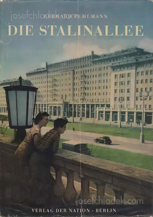 Cover of Gerhard Puhlmann - Die Stalinallee - Nationales Aufbauprogramm 1952
