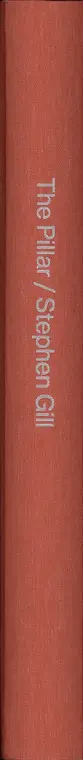 Book spine: Stephen Gill - The Pillar
