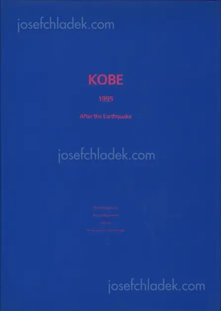 Cover of Ryuji Miyamoto - Kobe 1995 After the Earthquake