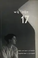 Joan van der Keuken - Wij zijn 17