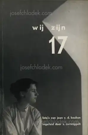 Cover of Joan van der Keuken - Wij zijn 17