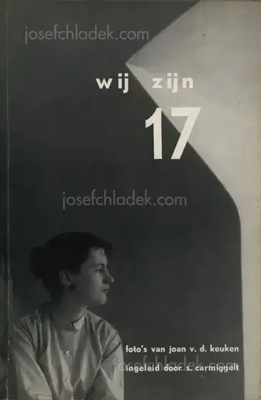Cover of Joan van der Keuken - Wij zijn 17